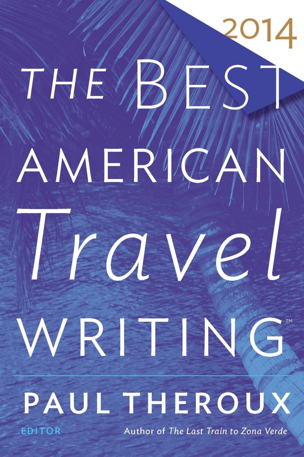 Big bigCover of The Best American Travel Writing 2014