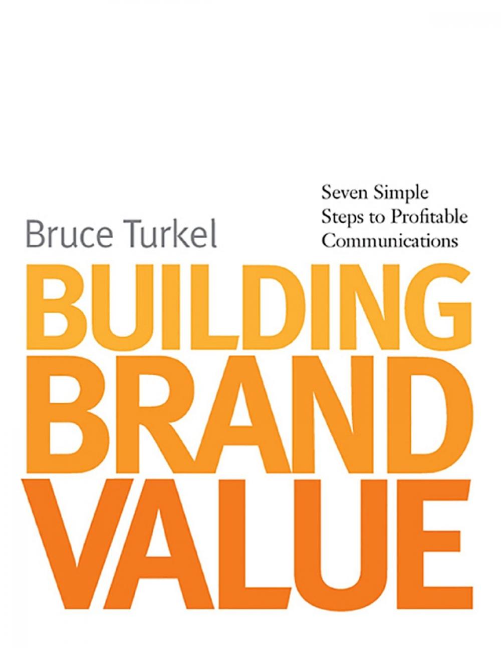 Big bigCover of Building Brand Value