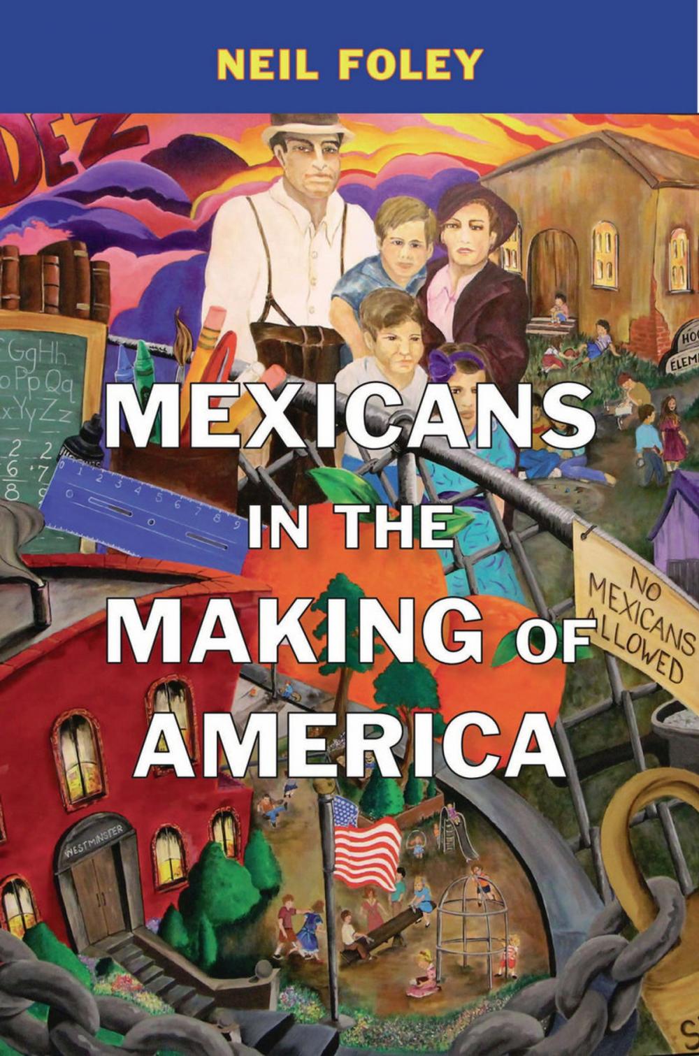 Big bigCover of Mexicans in the Making of America