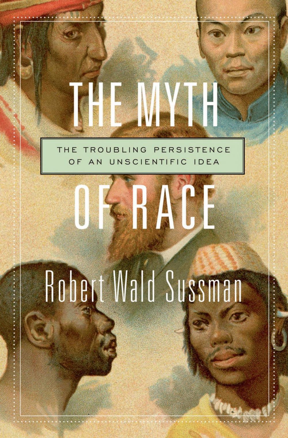 Big bigCover of The Myth of Race