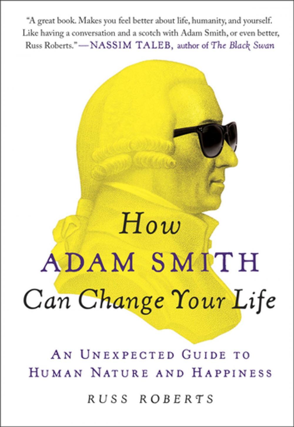 Big bigCover of How Adam Smith Can Change Your Life