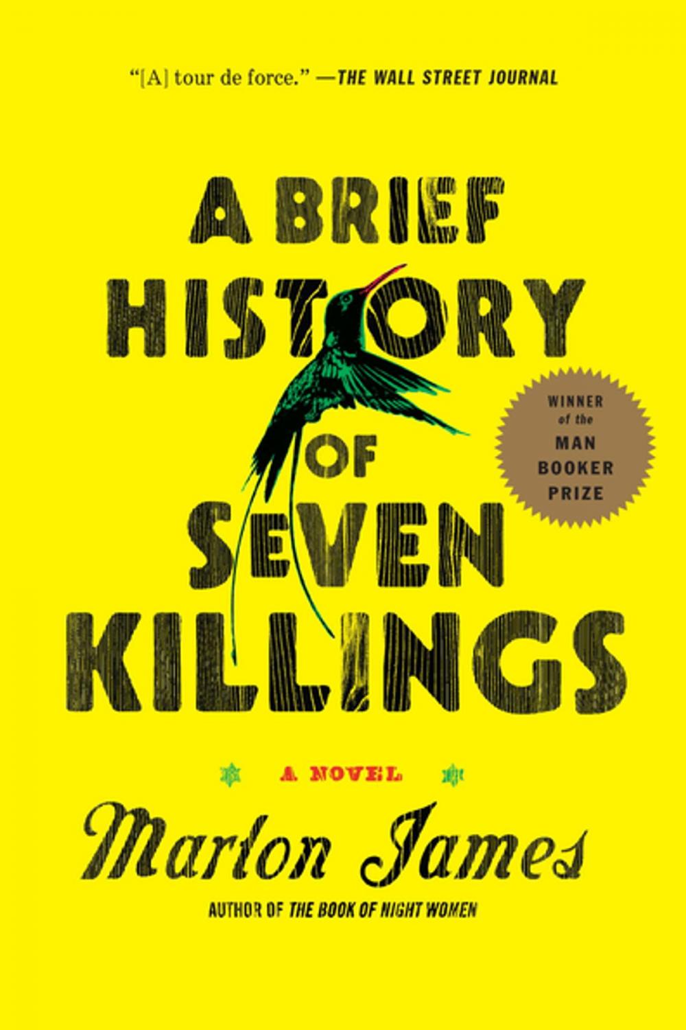 Big bigCover of A Brief History of Seven Killings