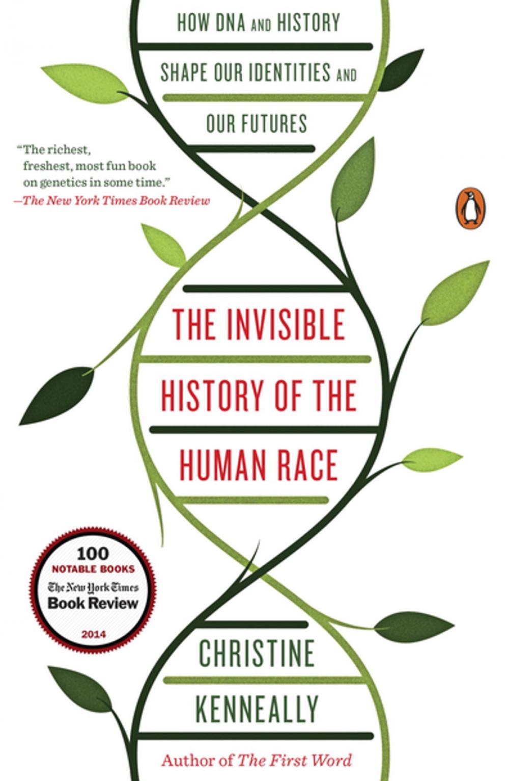 Big bigCover of The Invisible History of the Human Race