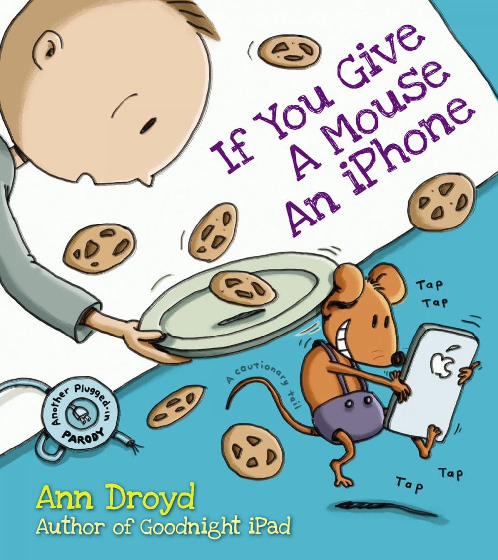 Big bigCover of If You Give a Mouse an iPhone