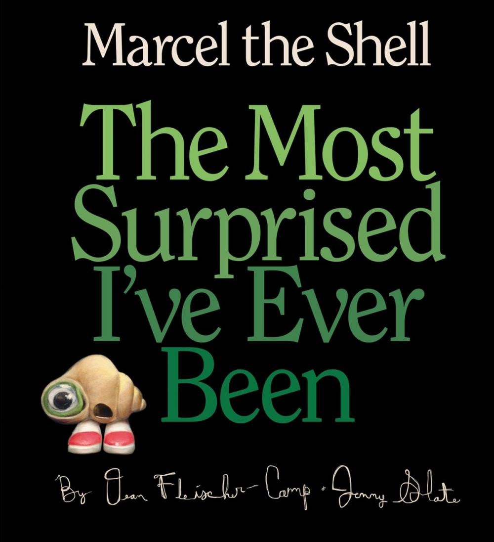 Big bigCover of Marcel the Shell: The Most Surprised I've Ever Been