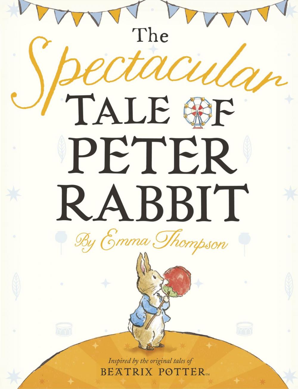 Big bigCover of The Spectacular Tale of Peter Rabbit