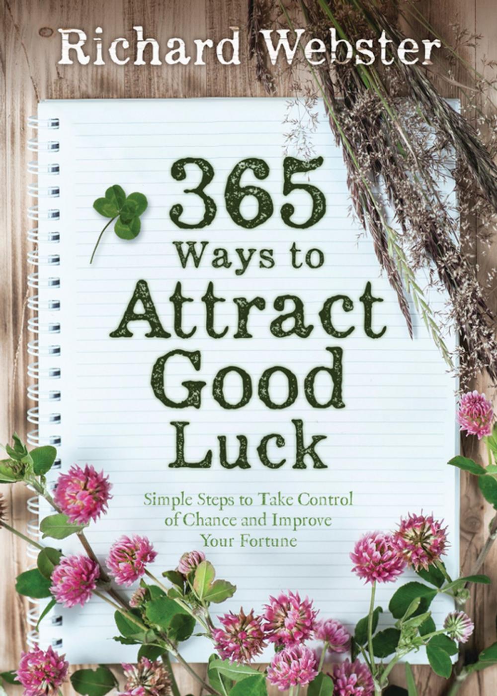 Big bigCover of 365 Ways to Attract Good Luck