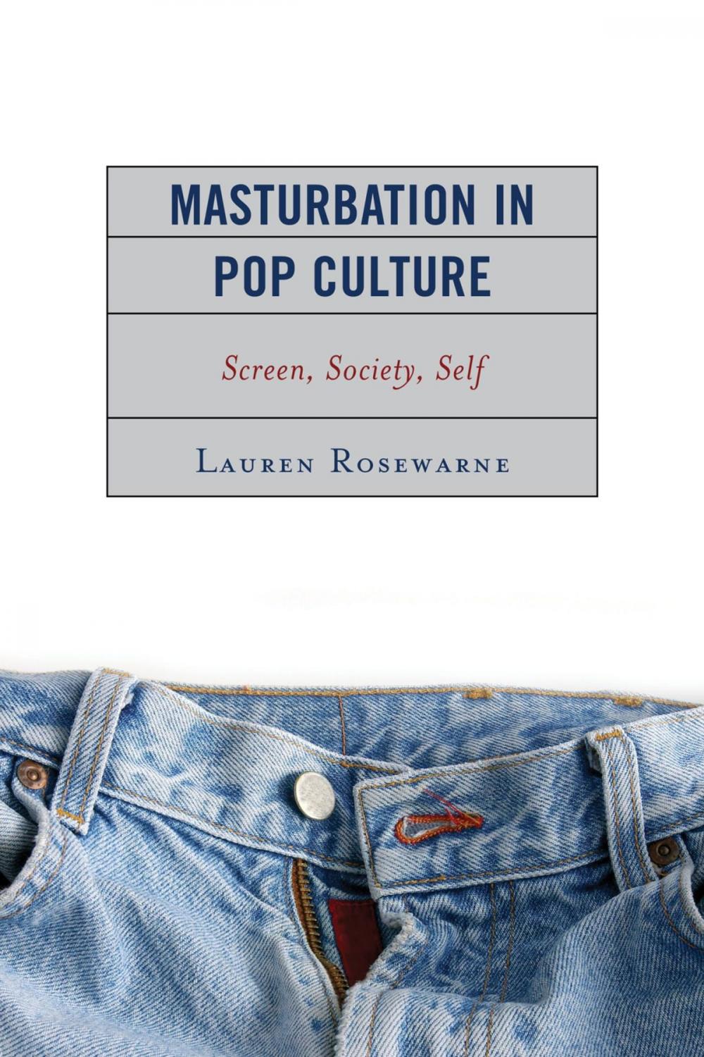 Big bigCover of Masturbation in Pop Culture