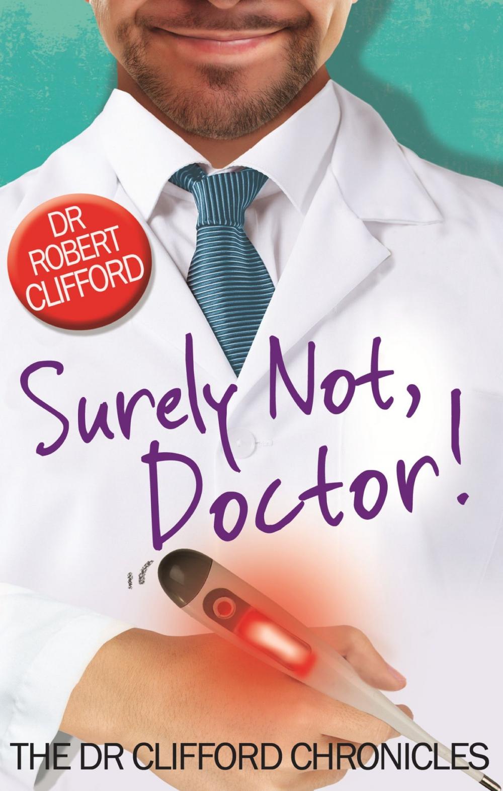 Big bigCover of Surely Not, Doctor!