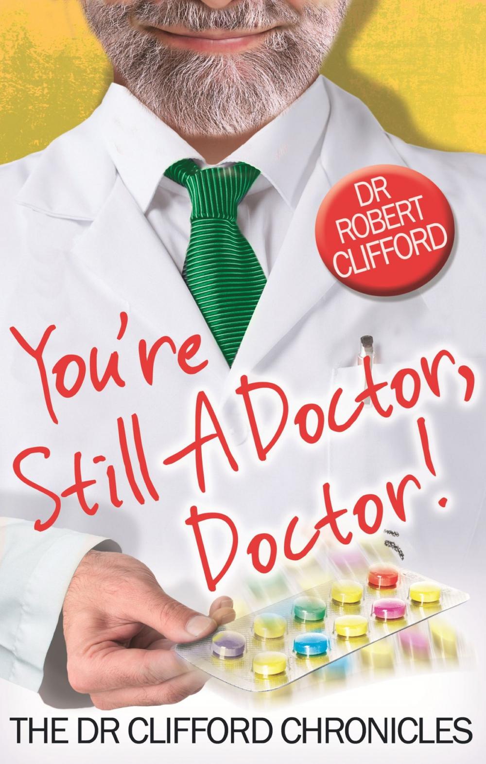 Big bigCover of You're Still A Doctor, Doctor!