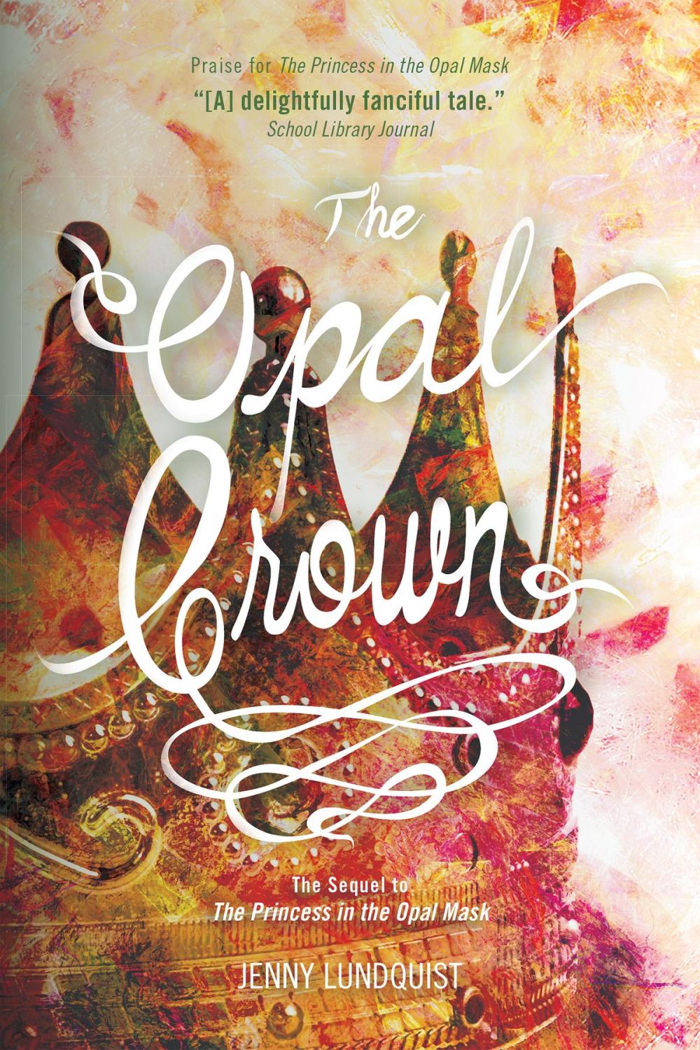 Big bigCover of The Opal Crown