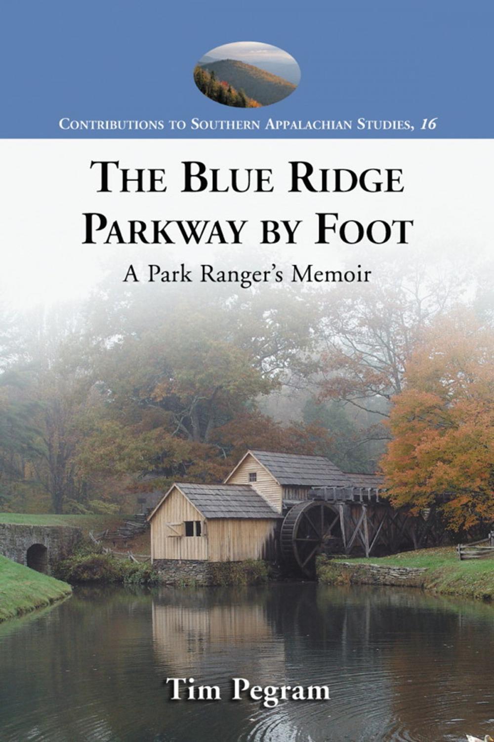 Big bigCover of The Blue Ridge Parkway by Foot