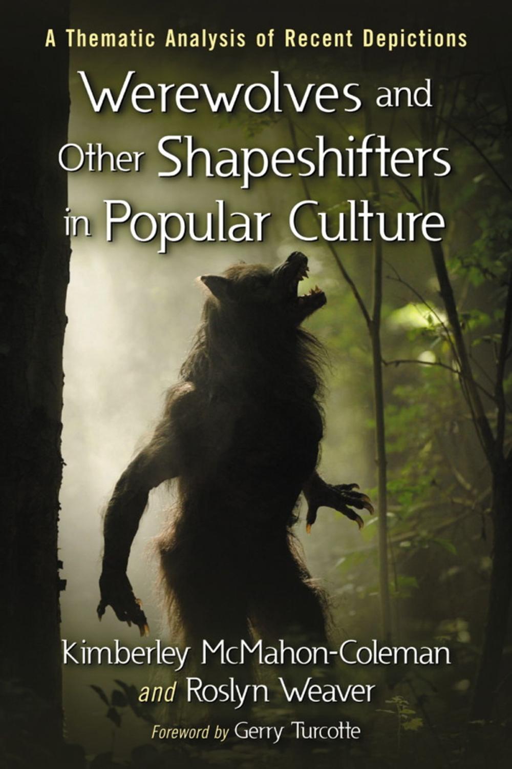 Big bigCover of Werewolves and Other Shapeshifters in Popular Culture