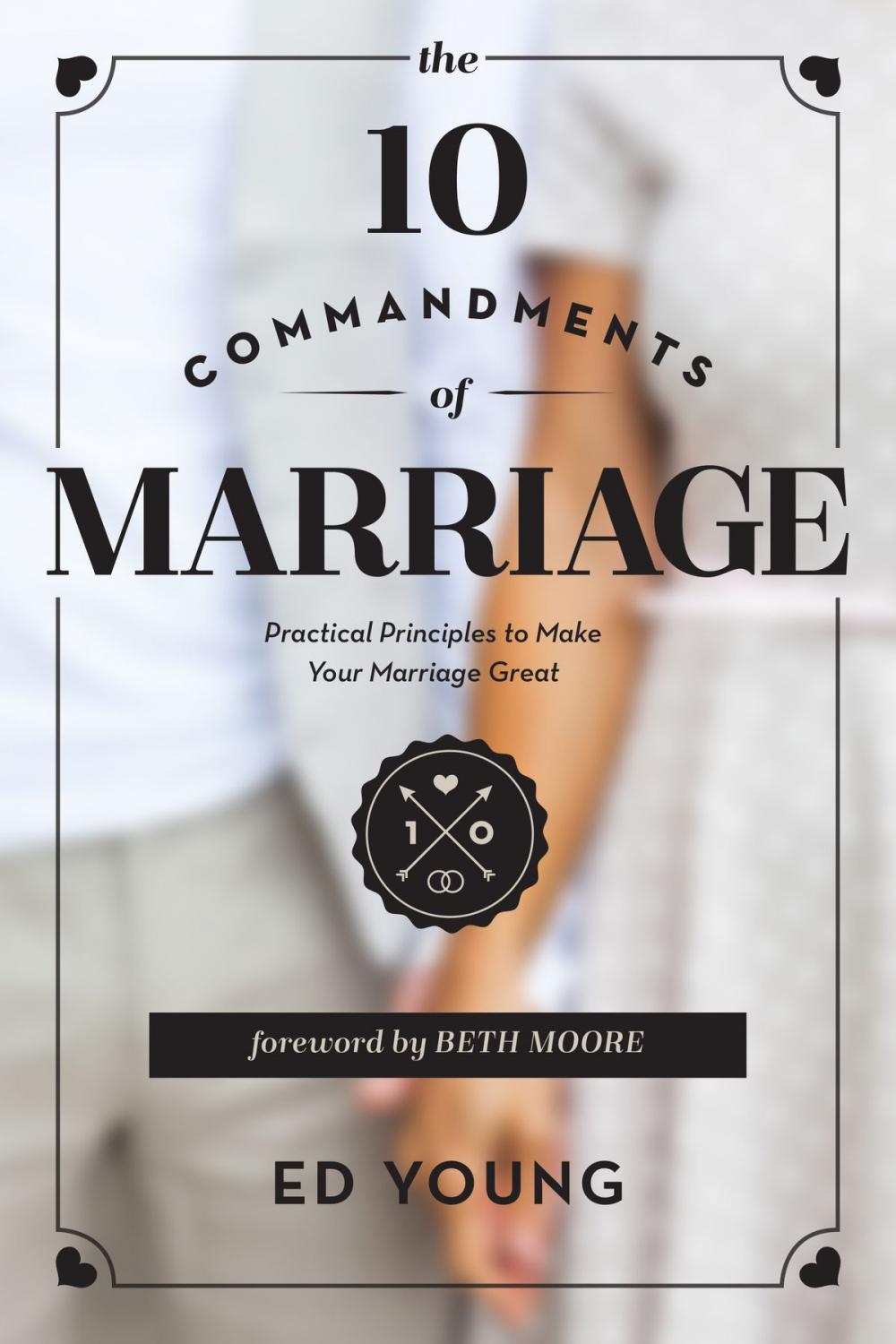 Big bigCover of The 10 Commandments of Marriage