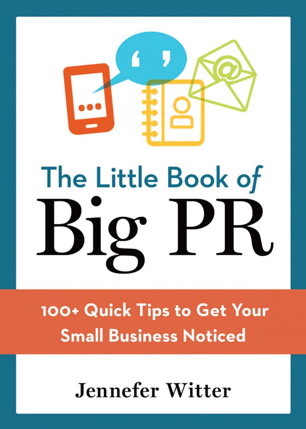 Big bigCover of The Little Book of Big PR