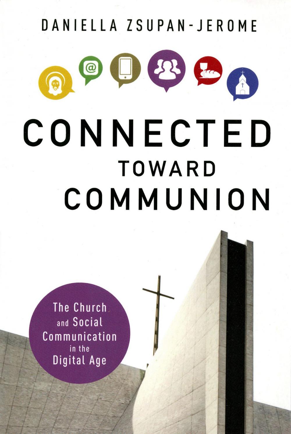 Big bigCover of Connected Toward Communion