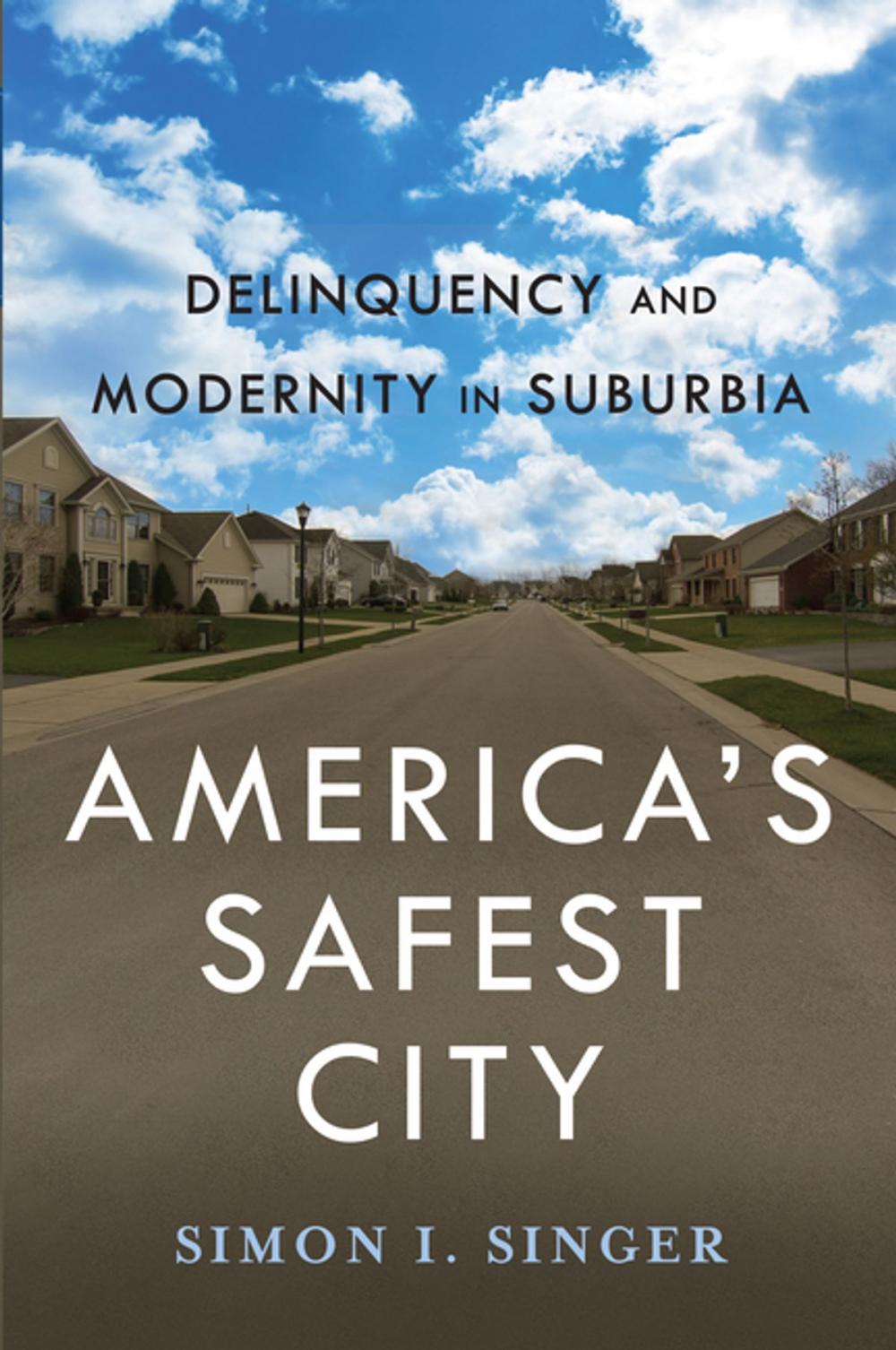 Big bigCover of America’s Safest City