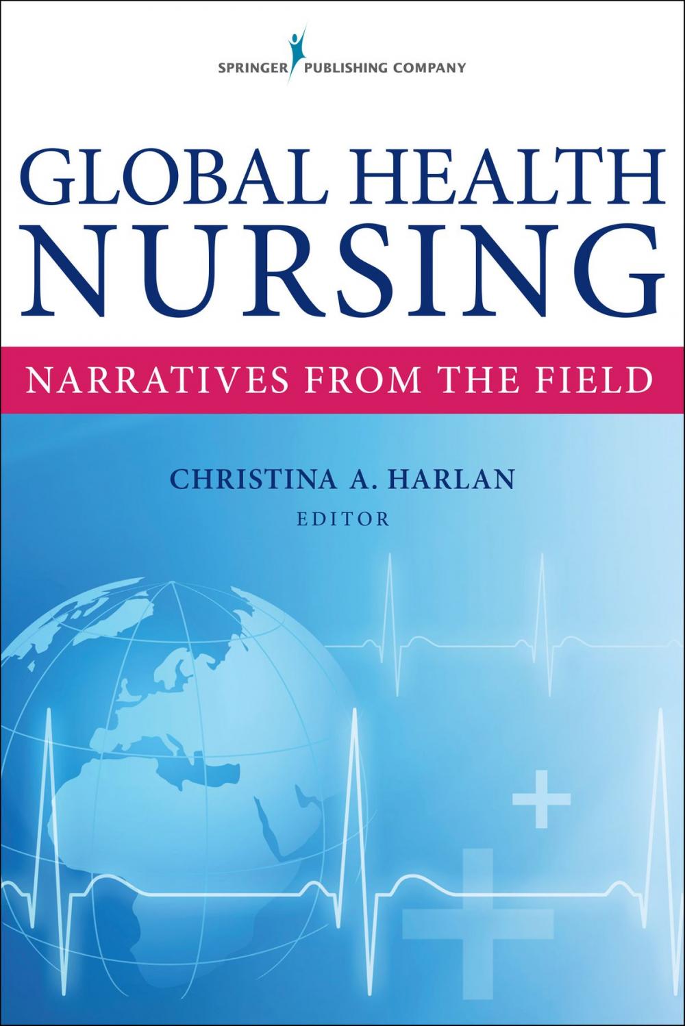 Big bigCover of Global Health Nursing