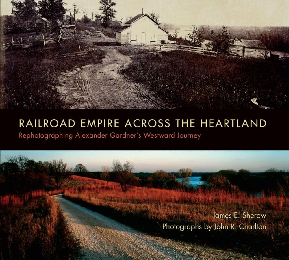 Big bigCover of Railroad Empire across the Heartland