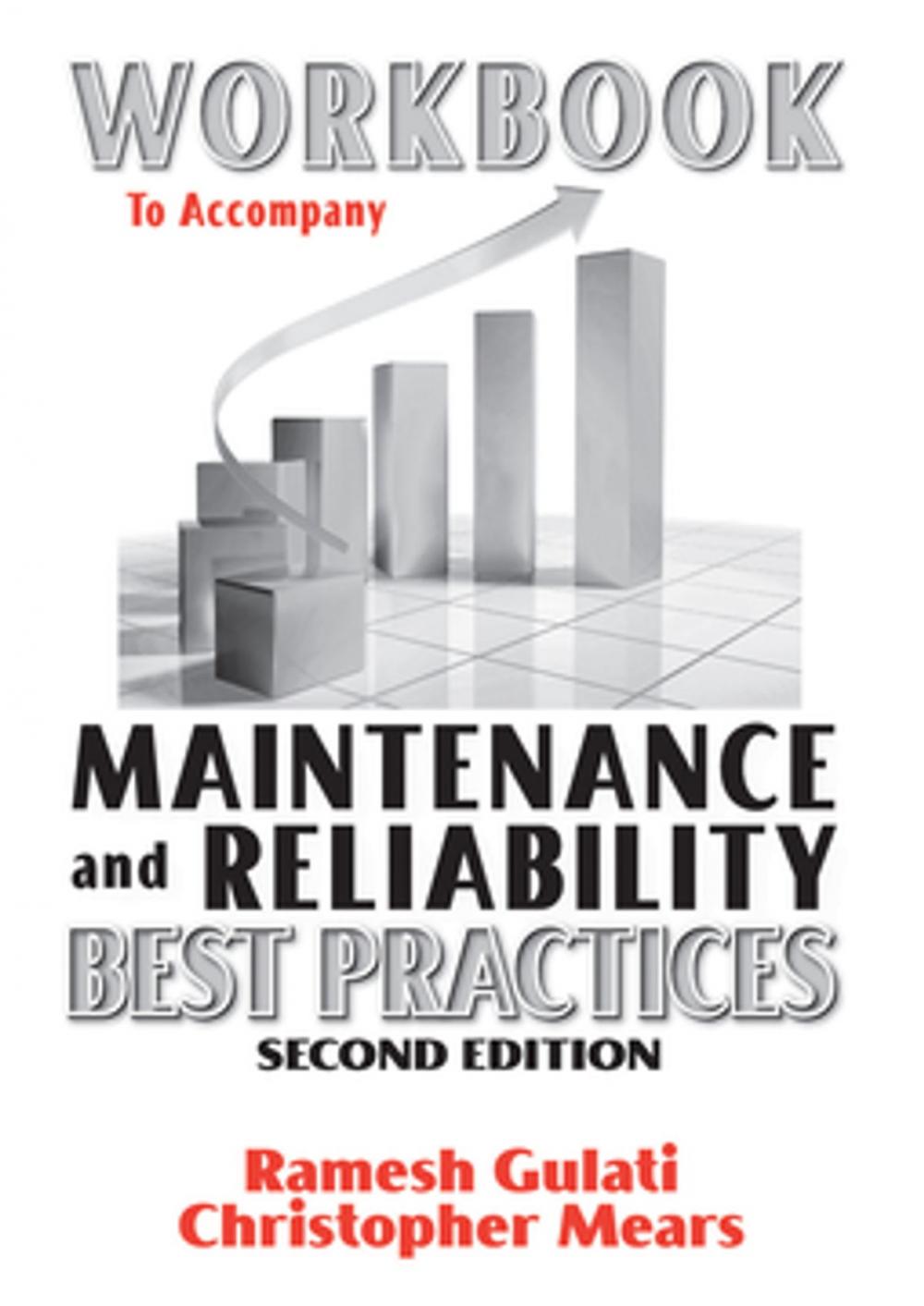 Big bigCover of Workbook to Accompany Maintenance & Reliability Best Practices