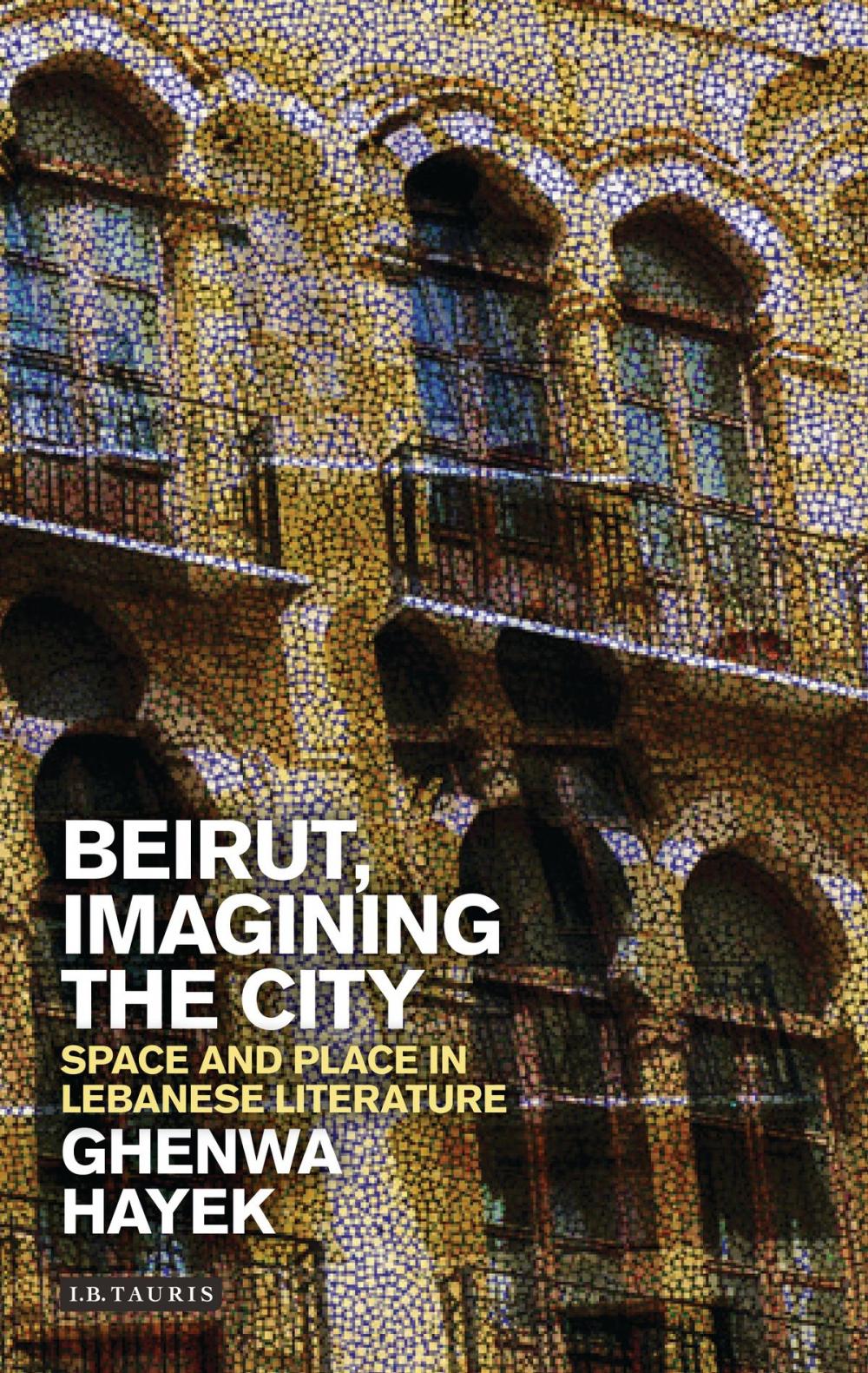 Big bigCover of Beirut, Imagining the City