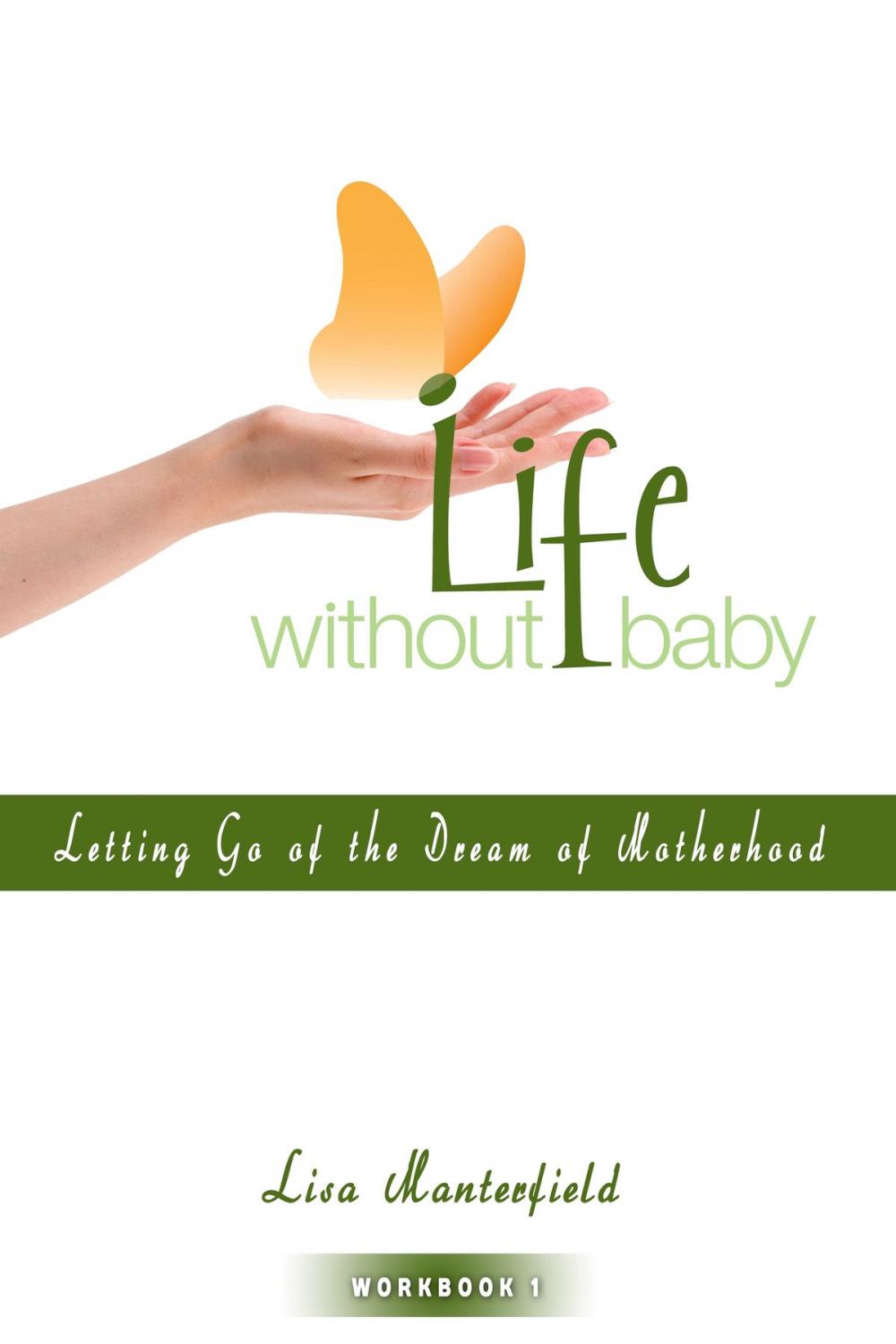 Big bigCover of Life Without Baby Workbook 1