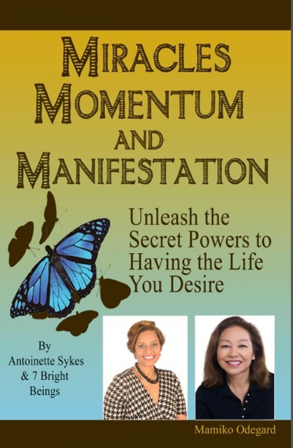 Big bigCover of Miracles, Momentum and Manifestation