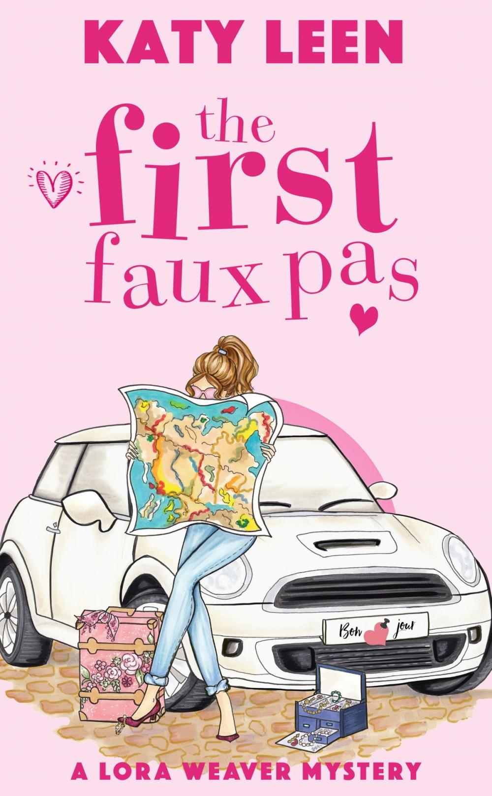 Big bigCover of The First Faux Pas: A Lora Weaver Mystery