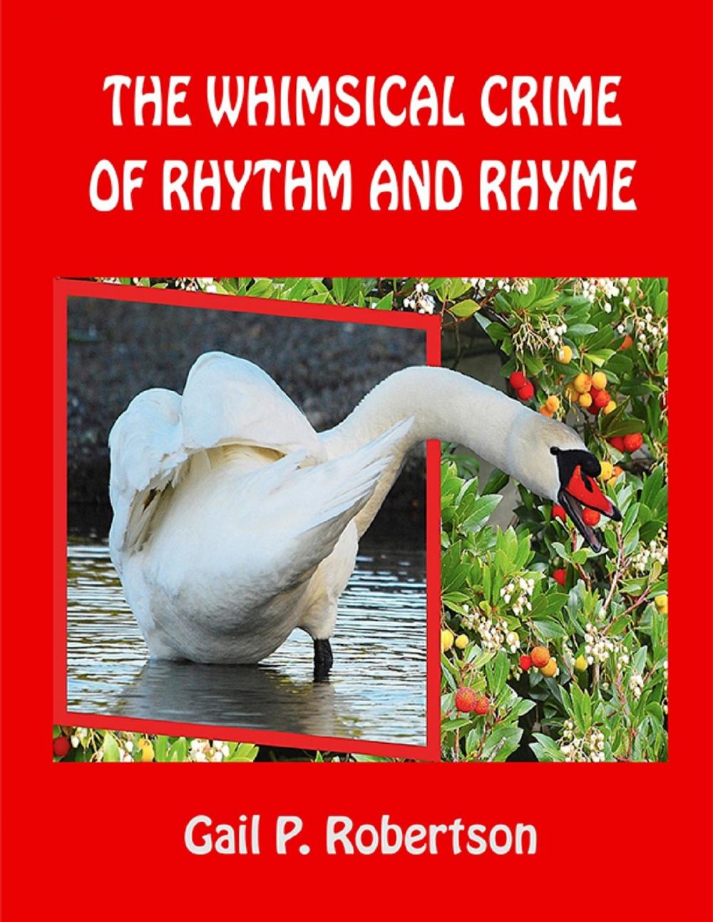 Big bigCover of The Whimsical Crime of Rhythm and Rhyme