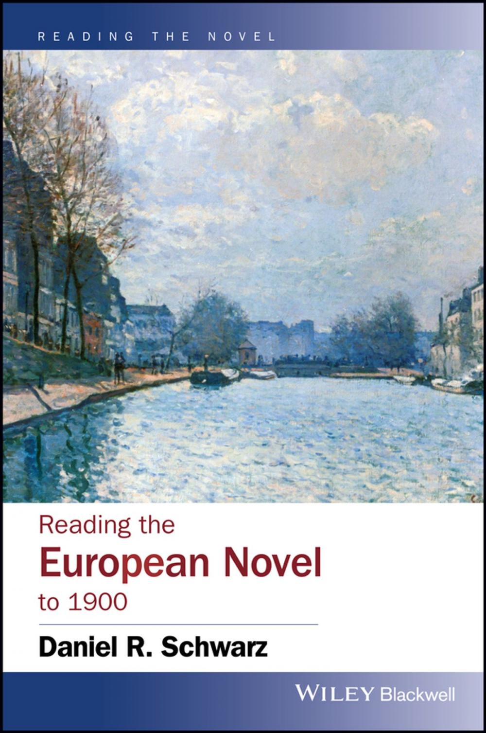 Big bigCover of Reading the European Novel to 1900