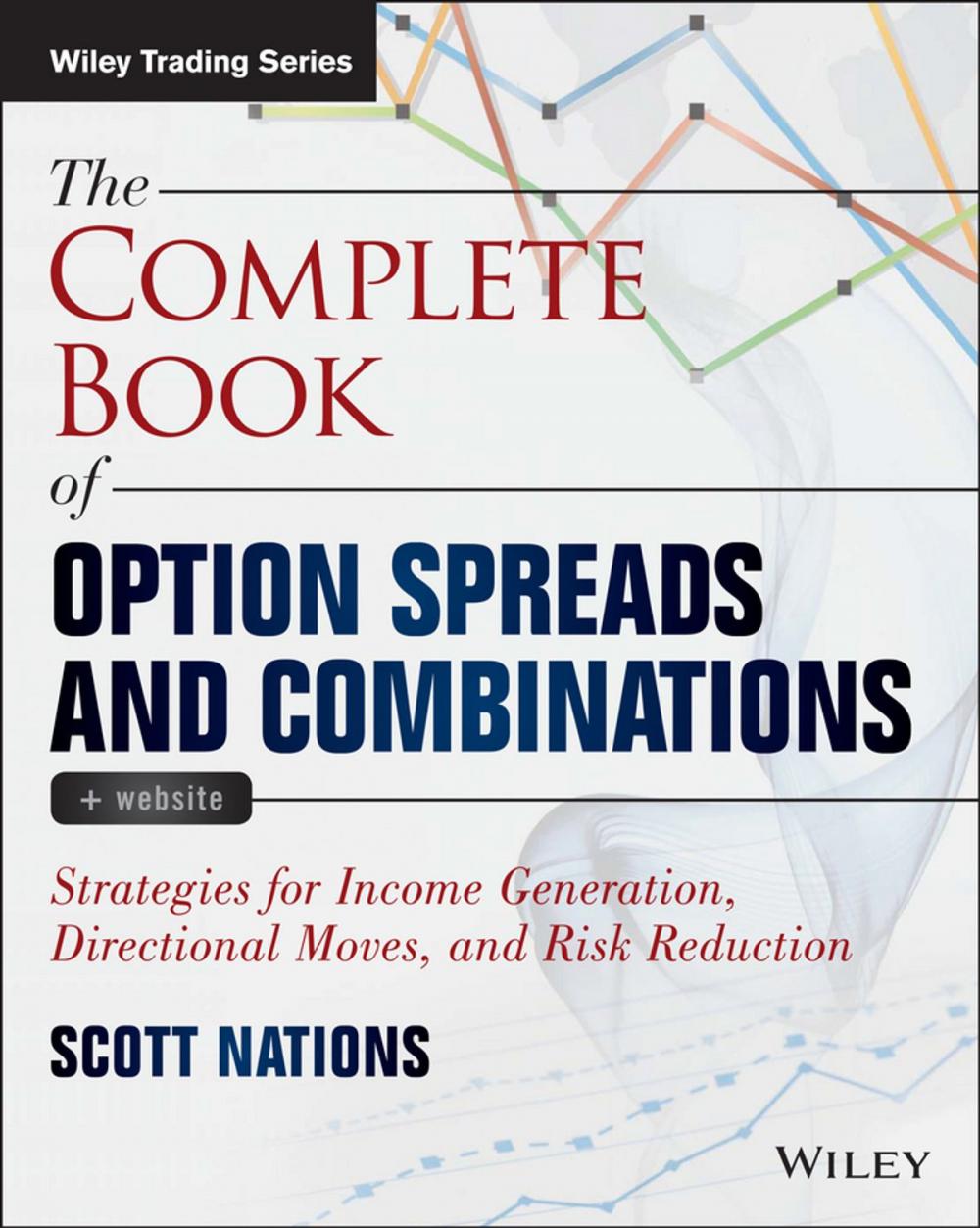 Big bigCover of The Complete Book of Option Spreads and Combinations