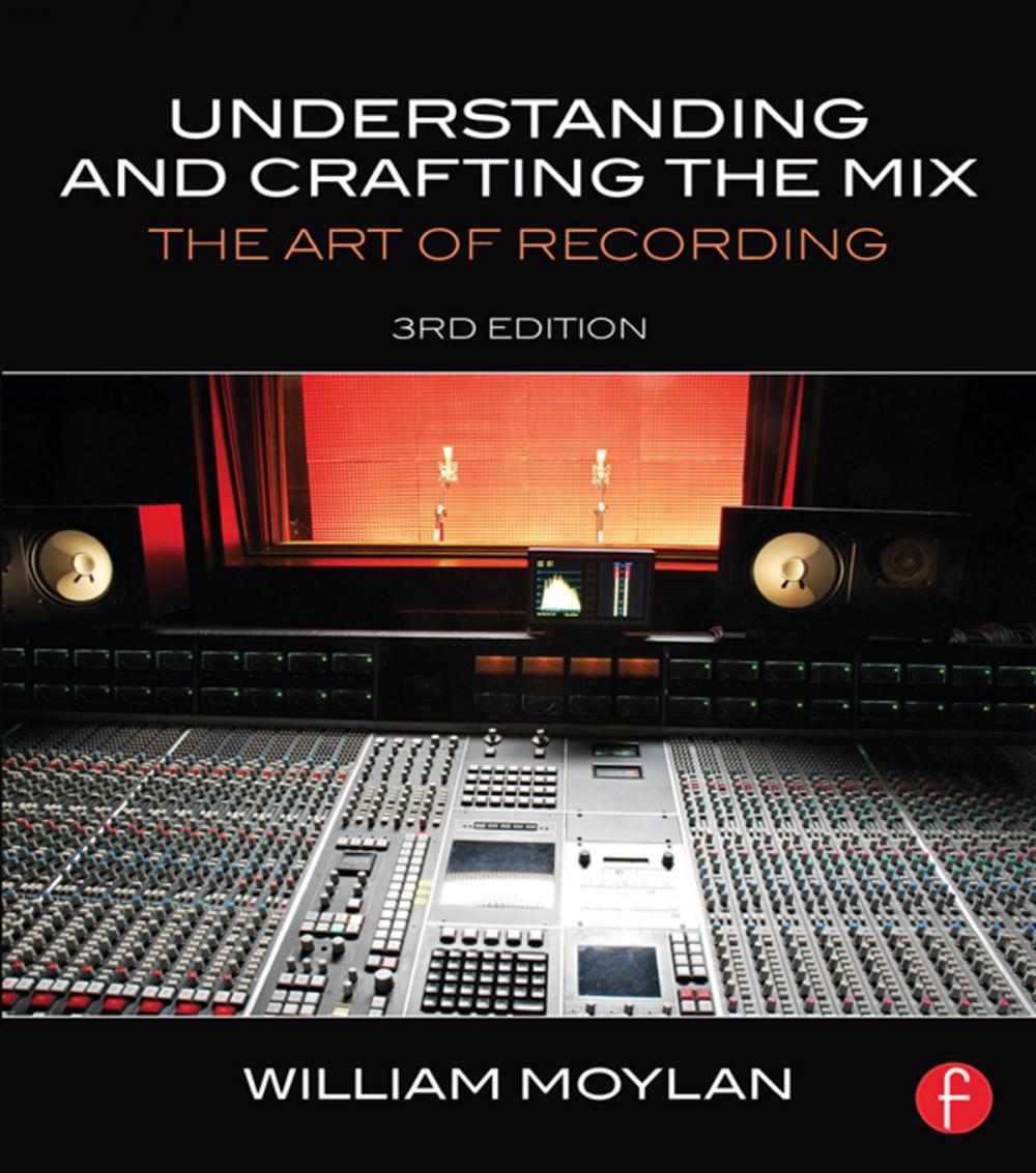 Big bigCover of Understanding and Crafting the Mix