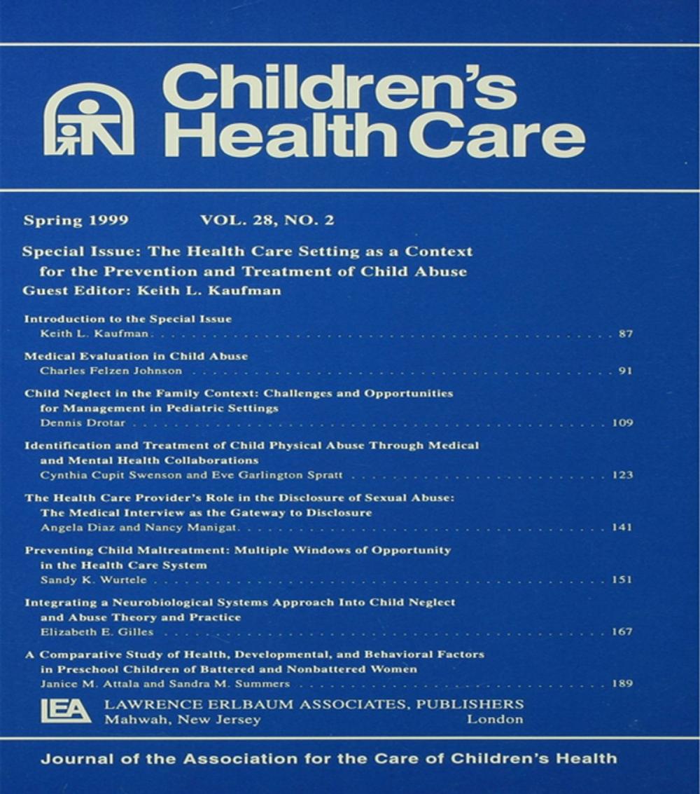 Big bigCover of The Health Care Setting As A Context for the Prevention and Treatment of Child Abuse