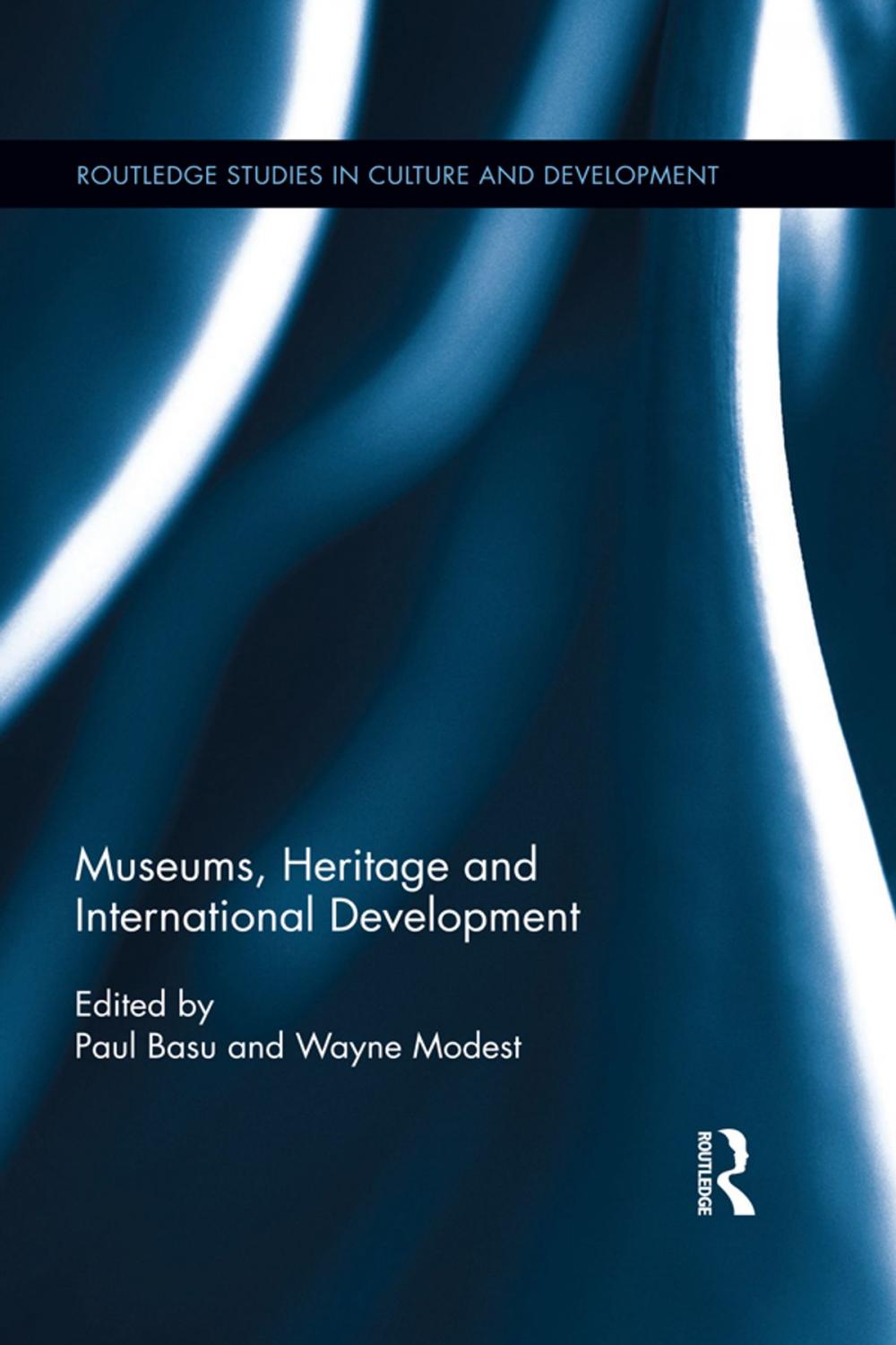 Big bigCover of Museums, Heritage and International Development