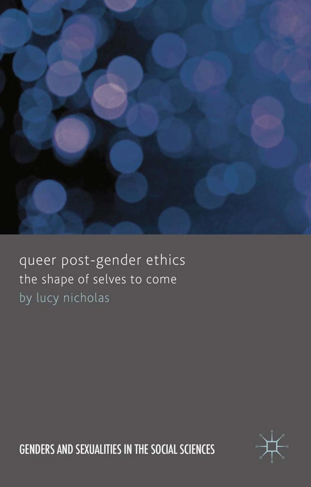 Big bigCover of Queer Post-Gender Ethics