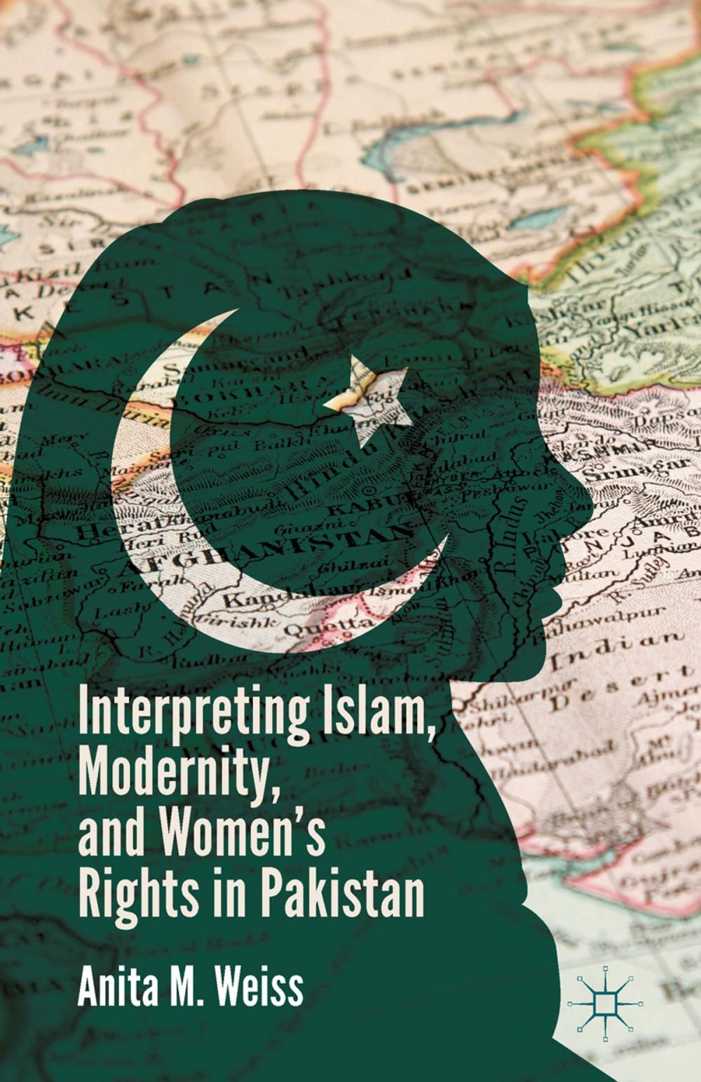 Big bigCover of Interpreting Islam, Modernity, and Women’s Rights in Pakistan