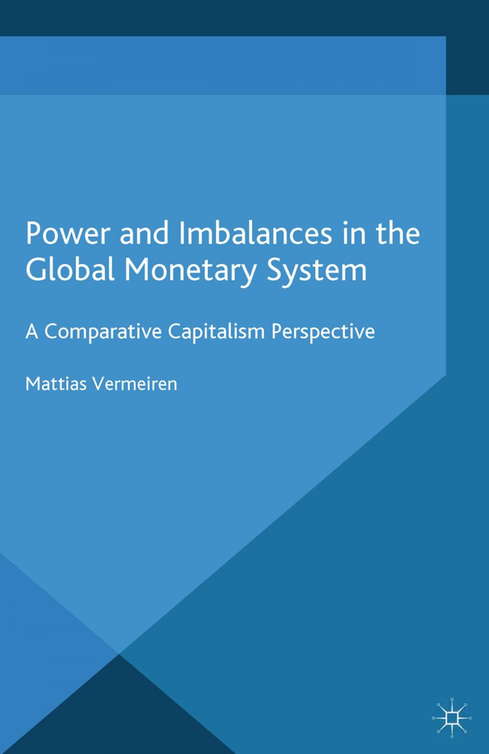 Big bigCover of Power and Imbalances in the Global Monetary System