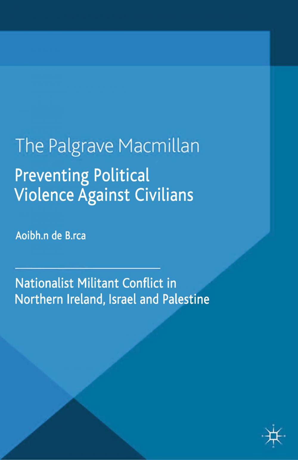 Big bigCover of Preventing Political Violence Against Civilians