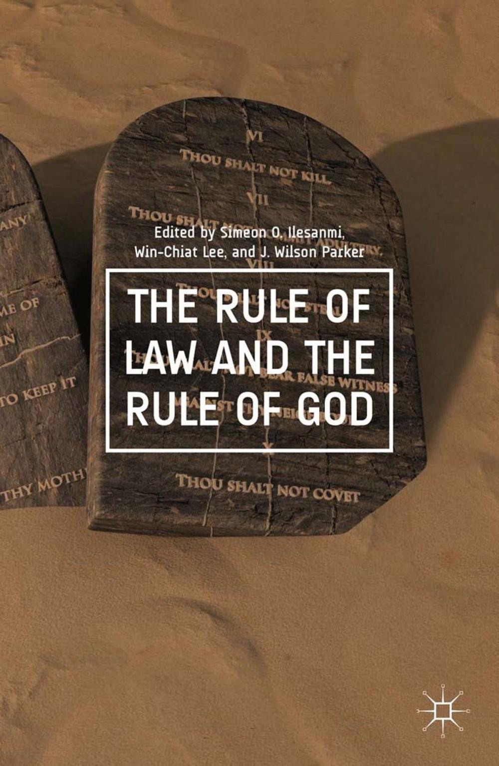 Big bigCover of The Rule of Law and the Rule of God