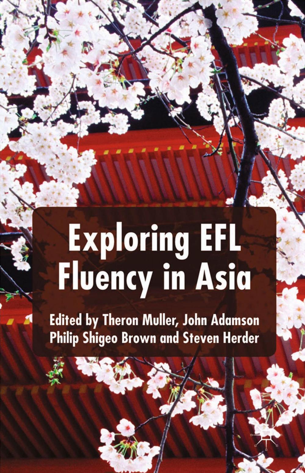 Big bigCover of Exploring EFL Fluency in Asia