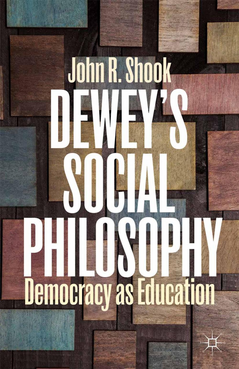 Big bigCover of Dewey’s Social Philosophy