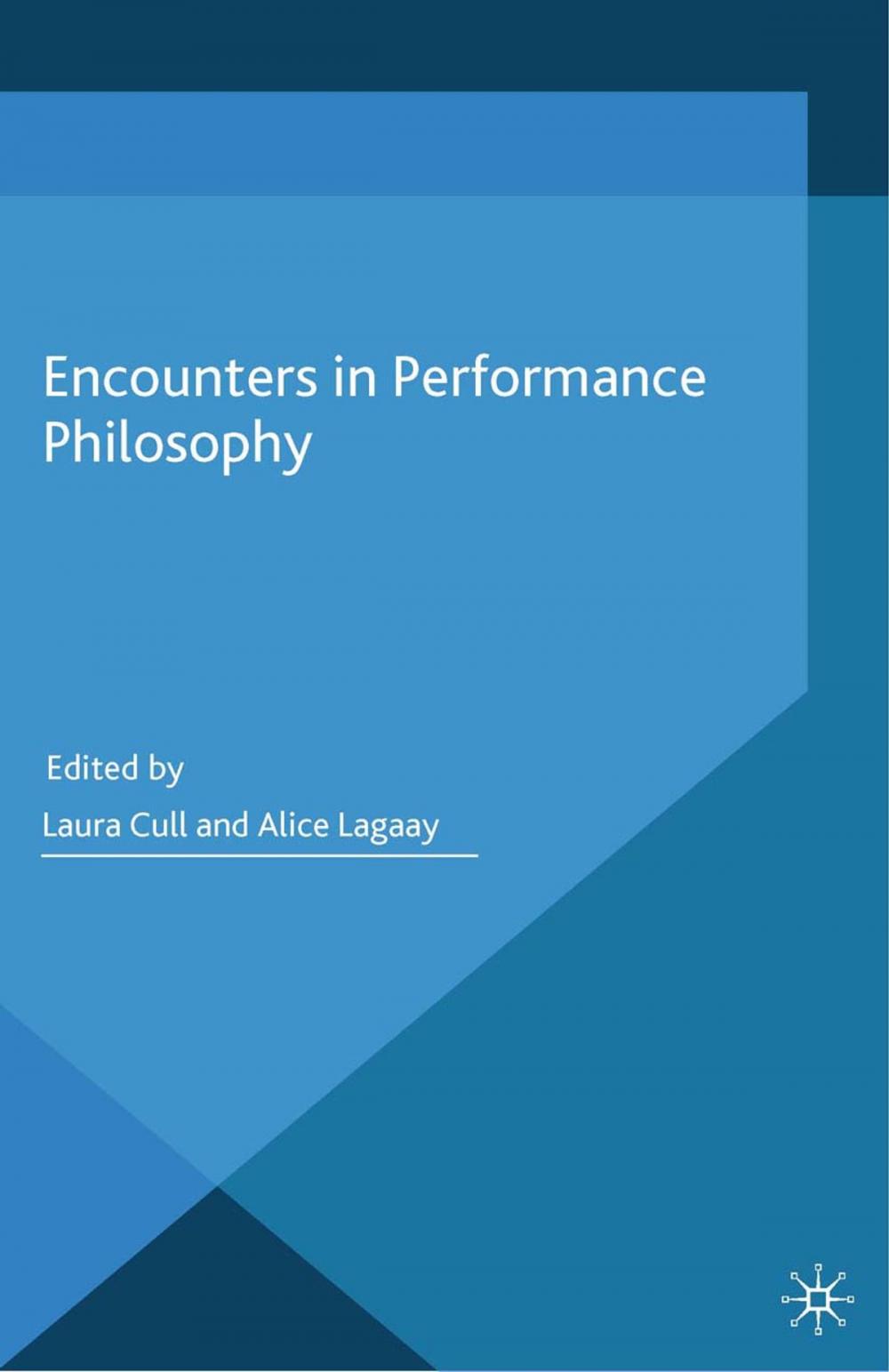 Big bigCover of Encounters in Performance Philosophy