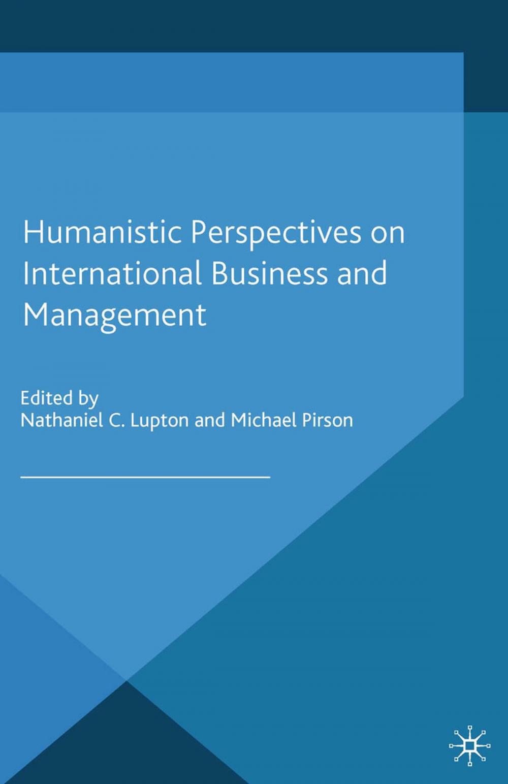 Big bigCover of Humanistic Perspectives on International Business and Management