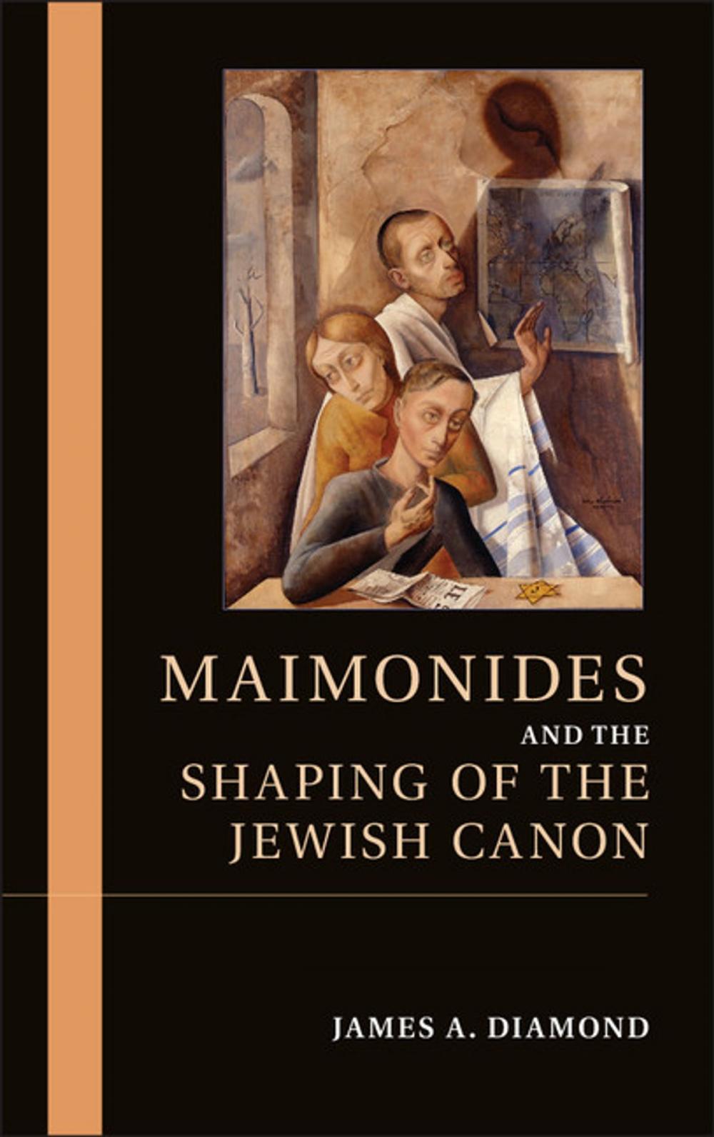 Big bigCover of Maimonides and the Shaping of the Jewish Canon