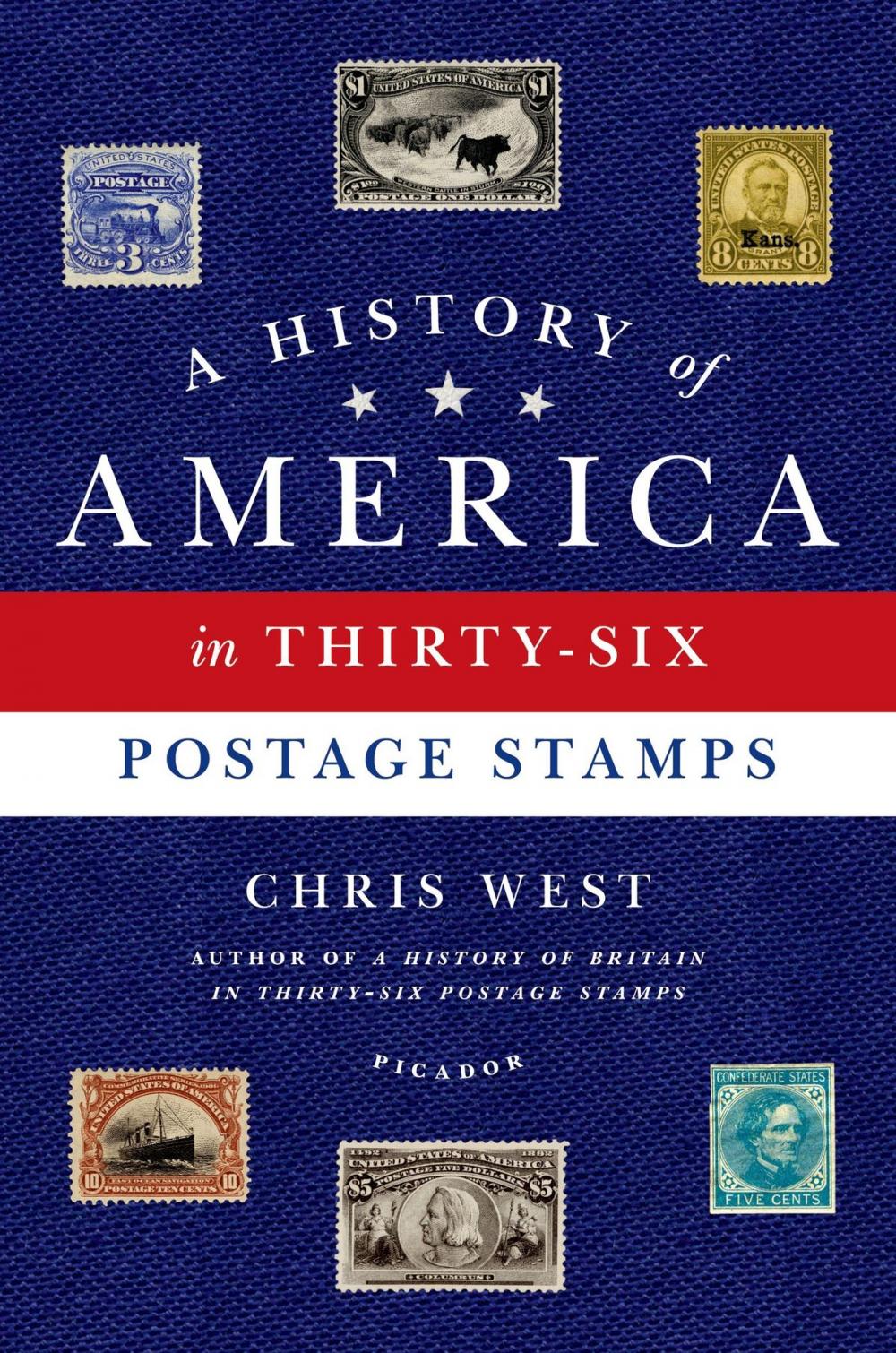 Big bigCover of A History of America in Thirty-Six Postage Stamps