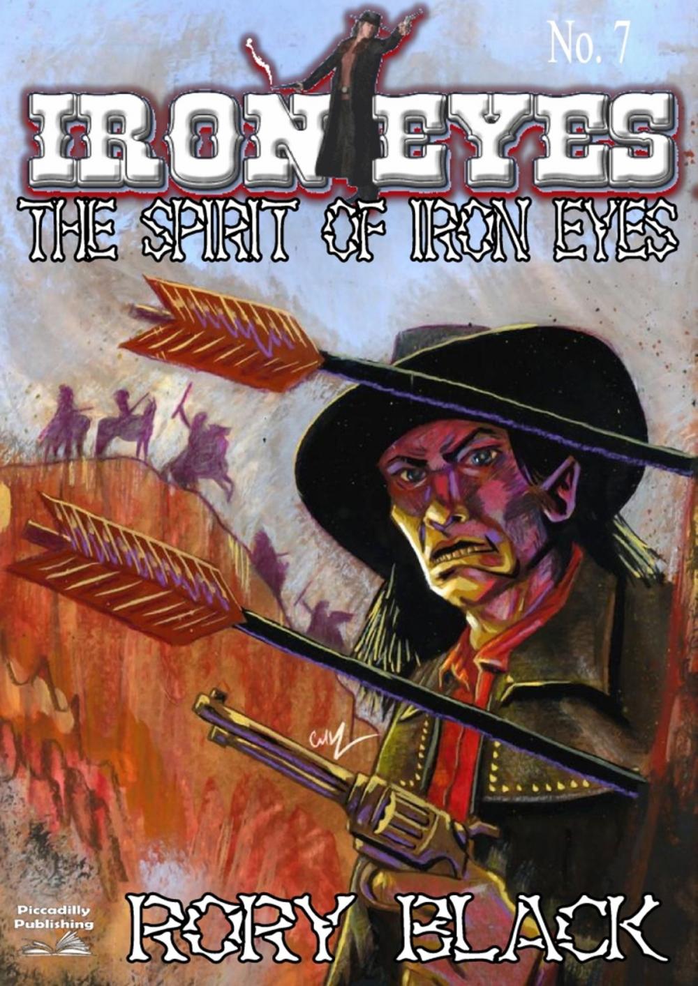 Big bigCover of Iron Eyes 7: The Spirit of Iron Eyes