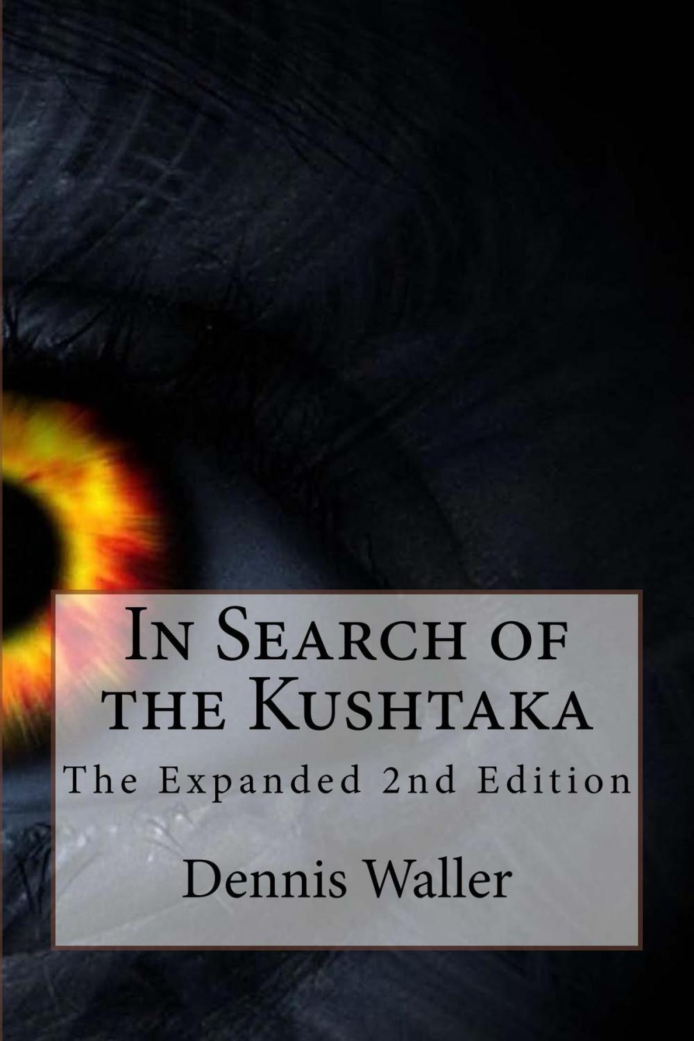 Big bigCover of In Search of the Kushtaka 2nd Expanded Edition