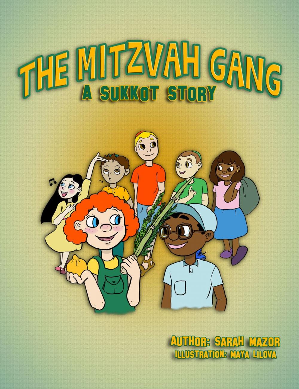 Big bigCover of The Mitzvah Gang: A Sukkot Story