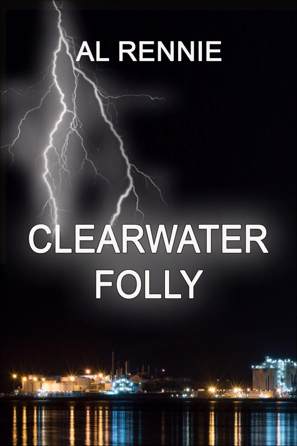 Big bigCover of Clearwater Folly