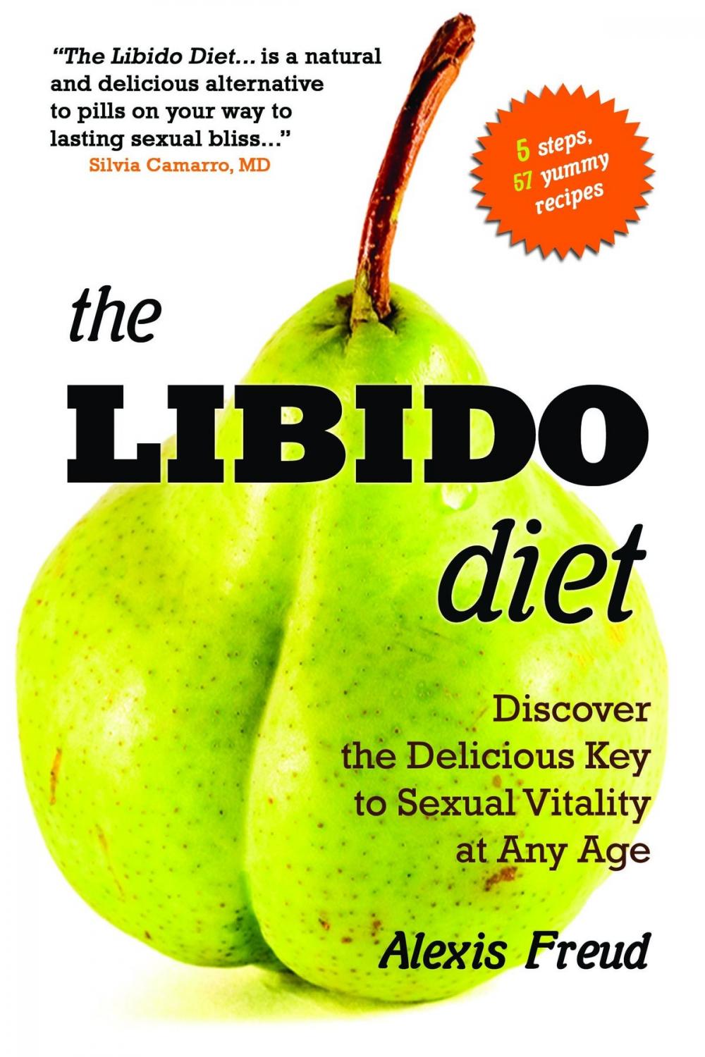 Big bigCover of The Libido Diet: Discover the Delicious Key to Sexual Vitality at Any Age